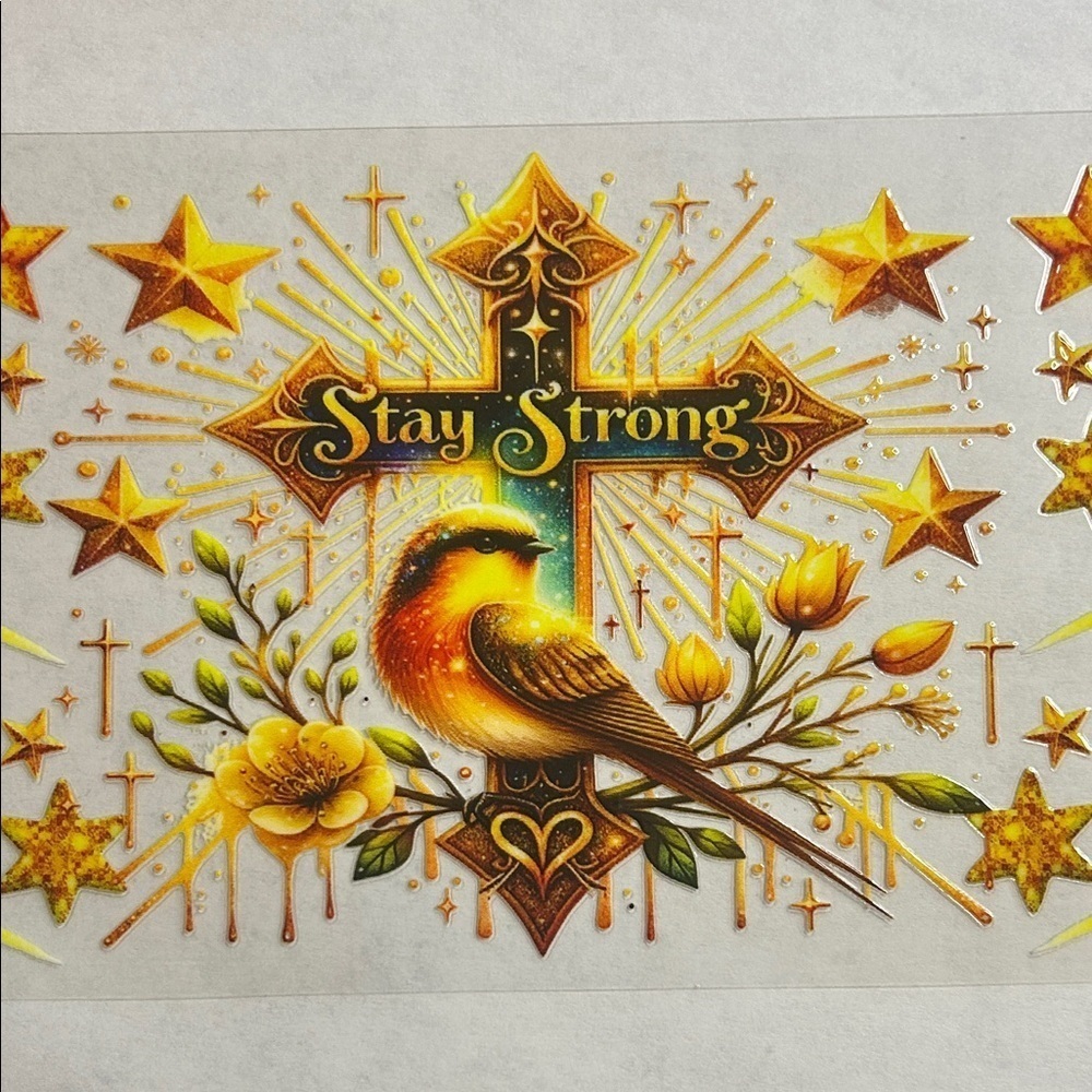 Stay Strong Cup Decal 121